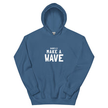 Load image into Gallery viewer, Make A Wave Hoodie - Adults
